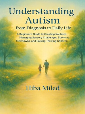cover image of Understanding Autism from Diagnosis to Daily Life Subtitle